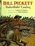 Bill Pickett, rodeo-ridin' cowboy por Andrea Davis Pinkney