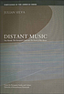 Distant music : two novels 著者： Julian Silva