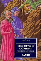 The divine comedy of Dante Alighieri : Hell, Purgatory, Paradise