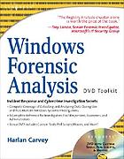 Windows forensic analysis : DVD toolkit,