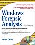 Windows forensic analysis : DVD toolkit, von Harlan A Carvey