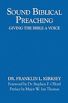 Sound biblical preaching : giving the bible a voice