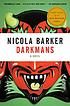 Darkmans by Nicola Barker