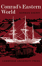 Conradʼs Eastern world.