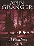 A restless evil by Ann Granger