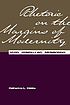 Rhetoric on the margins of modernity : Vico, Condillac, Monboddo