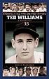 Ted Williams, a biography von Bruce Markusen