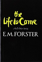 The life to come, and other short stories