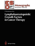 Lymphohaematopoietic growth factors in cancer therapy