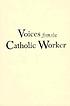 Voices from the Catholic Worker door Rosalie Riegle Troester