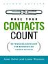 Make your contacts count : networking know-how for business and career success