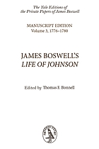 James Boswell's Life of Johnson : an edition of the original manuscript
