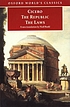 The republic ; the laws por Marcus Tullius Cicero
