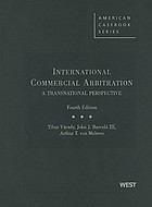 International commercial arbitration : a transnational perspective