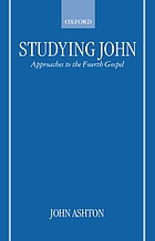 Studying John : approaches to the fourth Gospel