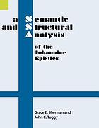 A semantic and structural analysis of the Johannine Epistles