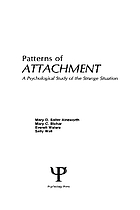 Patterns of attachment : a psychological study of the strange situation