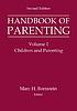 Handbook of parenting