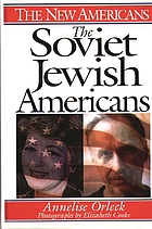 The Soviet Jewish Americans