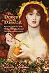 The demon & the damozel : dynamics of desire in the works of Christina Rossetti and Dante Gabriel Rossetti