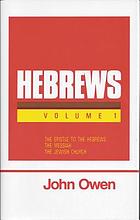 An exposition of the Epistle to the Hebrews : with preliminary exercitations