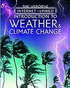The Usborne Internet-linked introduction to weather & climate change