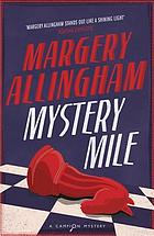 Mystery mile