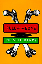 Rule of the bone : a novel