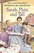 Sarah, plain and tall de Patricia MacLachlan