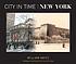 City in time : New York by  William Hayes 