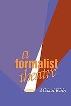A formalist theatre
