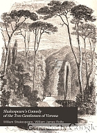 Shakespeare's comedy of the Two gentlemen of Verona.