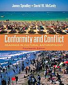 Conformity and conflict : readings in cultural anthropology
