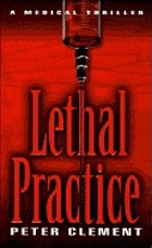 Lethal practice