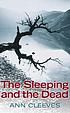 The sleeping and the dead door Ann Cleeves
