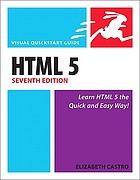 HTML5 and CSS3 : visual quickstart guide