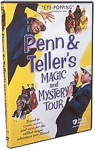 Penn & Teller's magic and mystery tour