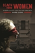 Death row women : murder, justice, and the New... door Mark Gado