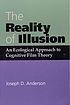 The reality of illusion : an ecological approach to cognitive film theory