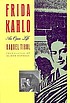 Frida Kahlo : an open life