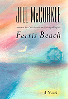 Ferris Beach : a novel