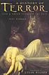A history of terror : fear & dread through the... de Paul Newman