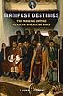 Manifest destinies : the making of the Mexican... by  Laura E Gómez 