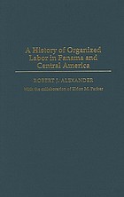 A history of organized labor in Panama and Central America
