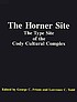 The Horner site : the type site of the Cody cultural complex