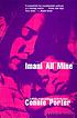 Imani all mine by  Connie Rose Porter 