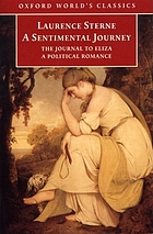 A sentimental journey through France and Italy by Mr Yorick : with the journal to Eliza and A political romance