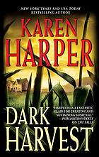 Dark harvest