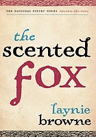The scented fox