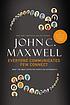 Everyone communicates, few connect : what the most effective people do differently